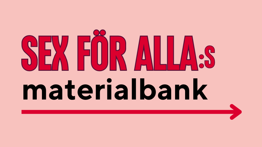 Sex för allas materialbank